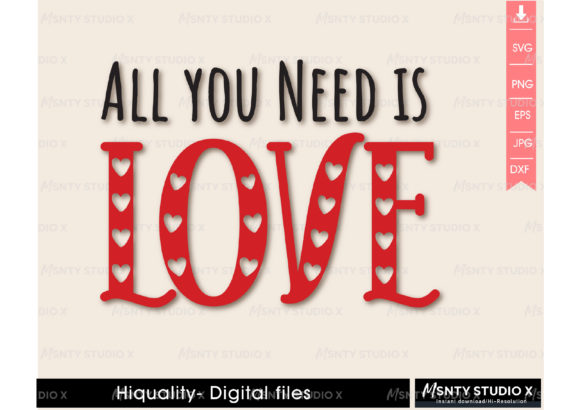 All You Need is Love SVG for Crafts and Graphics